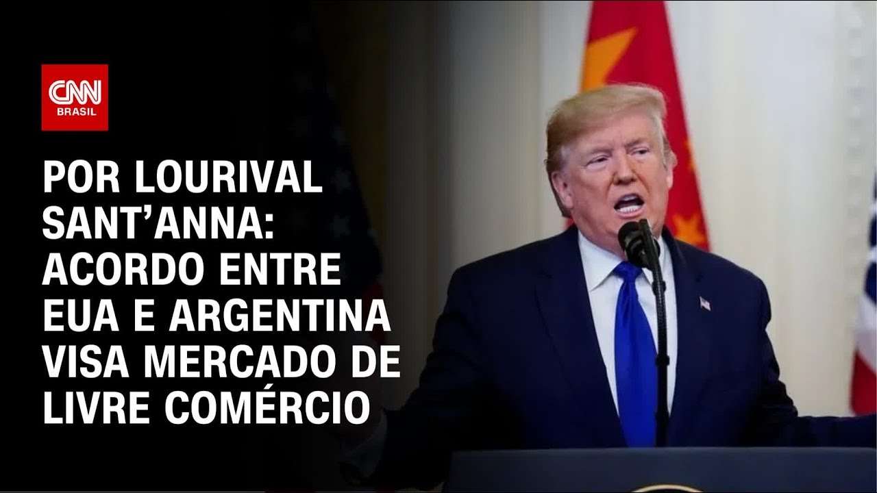 Análise Acordo entre EUA e Argentina visa mercado de livre comércio | CNN PRIME TIME