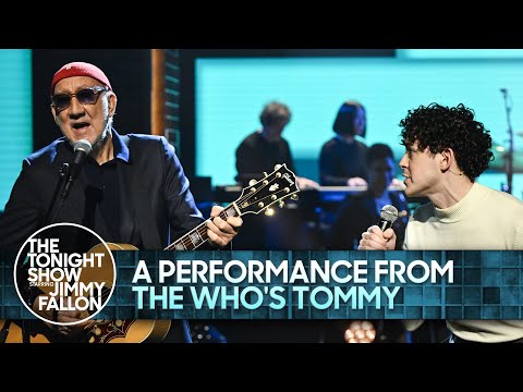 A Performance from The Who's TOMMY: Pinball Wizard/See Me, Feel Me/Listening To You | Tonight Show