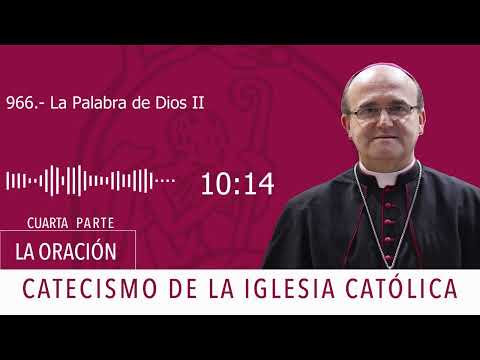 Catecismo 2652-2654. La Palabra de Dios