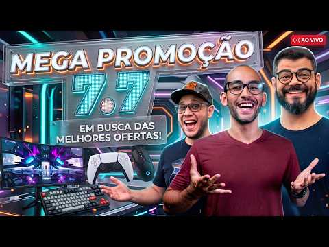 SÓ OFERTA QUE VALE A PENA NA 7.7! SEPARANDO PROMOÇÃO REAL DE PEGADINHA AO VIVO!