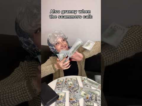 Granny broke until the scammers call 😭💸 #funny #granny #comedy