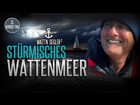 Törn Ostfriesische Inseln  |  Stürmisches Wattenmeer