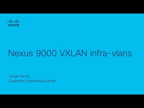 N9K VXLAN Infra-VLANs