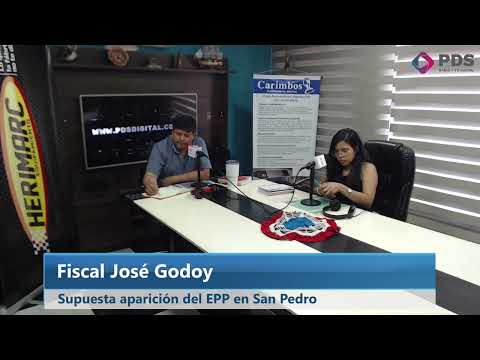 Fiscal José Godoy - Supuesta aparición del EPP en San Pedro