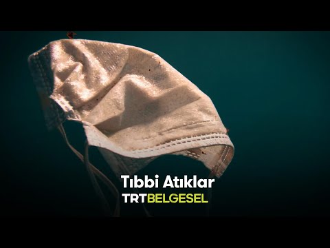 Tıbbi Atıklar 😷 | Sıfır Atık | TRT Belgesel