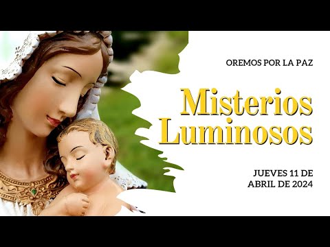 Rosario de Hoy JUEVES 11 de Abril | Misterios LUMINOSOS | Wilson Tamayo