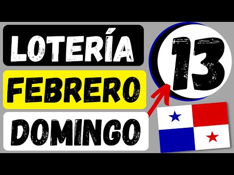 Resultados Sorteo Loteria Domingo 13 Febrero 2022 Loteria Nacional Panama Dominical Que Jugo En Vivo