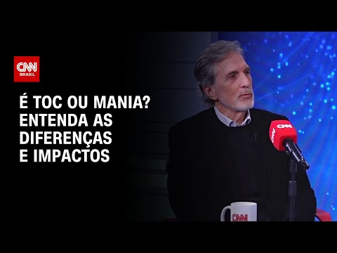 ​TOC ou mania? Entenda o impacto no cotidiano de quem apresenta o transtorno | CNN Sinais Vitais