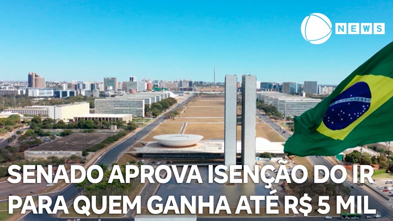 Senado aprova isenção do IR para quem ganha até R$ 5000