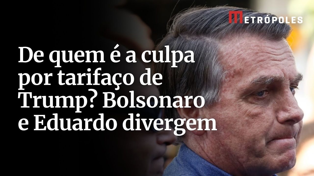 Bolsonaro expõe divergência com Eduardo sobre culpa pelo tarifaço