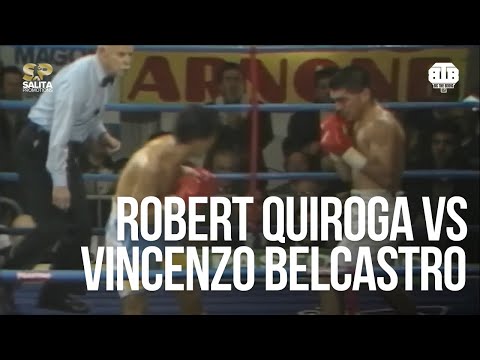 ROBERT QUIROGA VS VINCENZO BELCASTRO FULL FIGHT