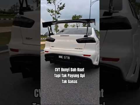 CVT Bunyi Dah Kuat Tapi Tak Payung Api Tak Ganas