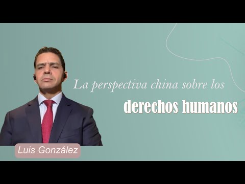 La perspectiva china sobre los derechos humanos