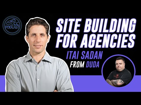 Website Builder for Agencies - Interview with Itai Sadan from Duda