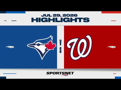 MLB 하이라이트 | 토론토 블루제이스 vs 워싱턴 내셔널스 - 7월 29, 2026