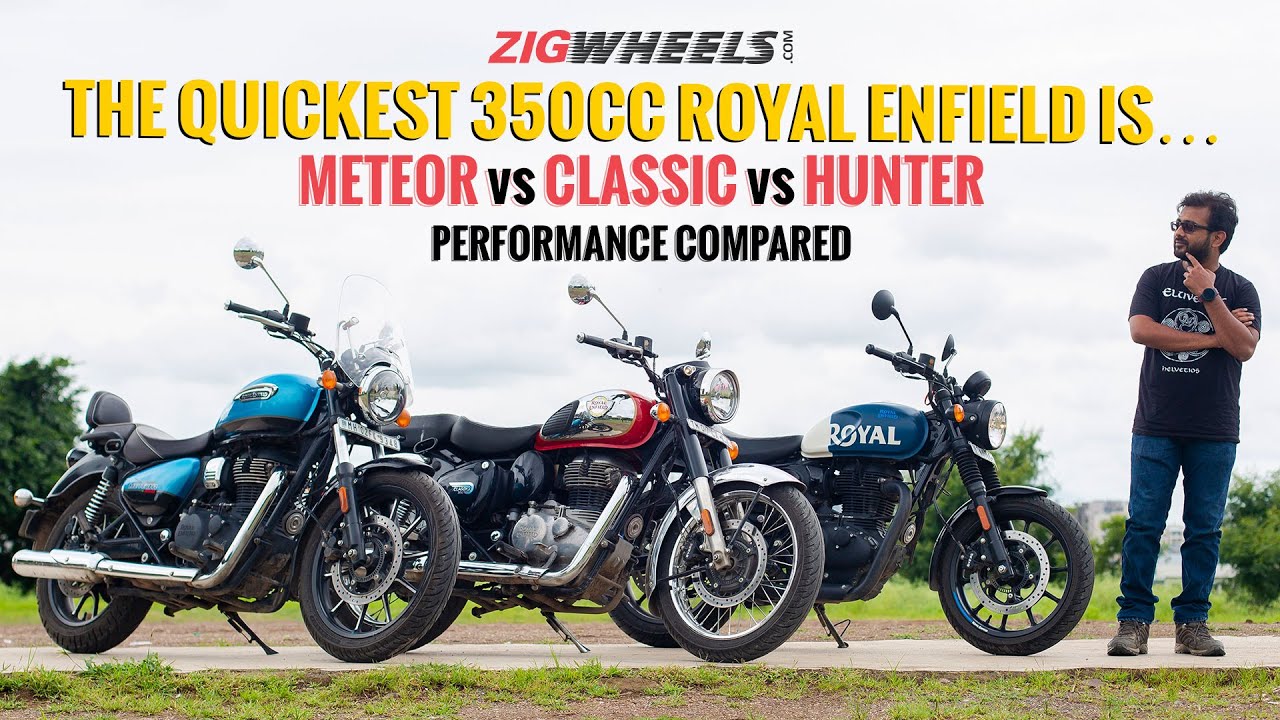 Royal Enfield Hunter 350 vs Classic 350 vs Meteor 350 - Acceleration, Mileage and Braking Compared