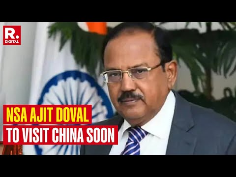National Security Advisor Ajit Doval To Hold Talks With His Chinese Counterpart