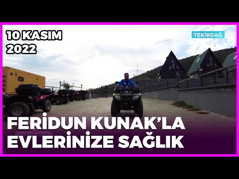 Dr. Feridun Kunak’la Evlerinize Sağlık - Tekirdağ | 10 Aralık 2022