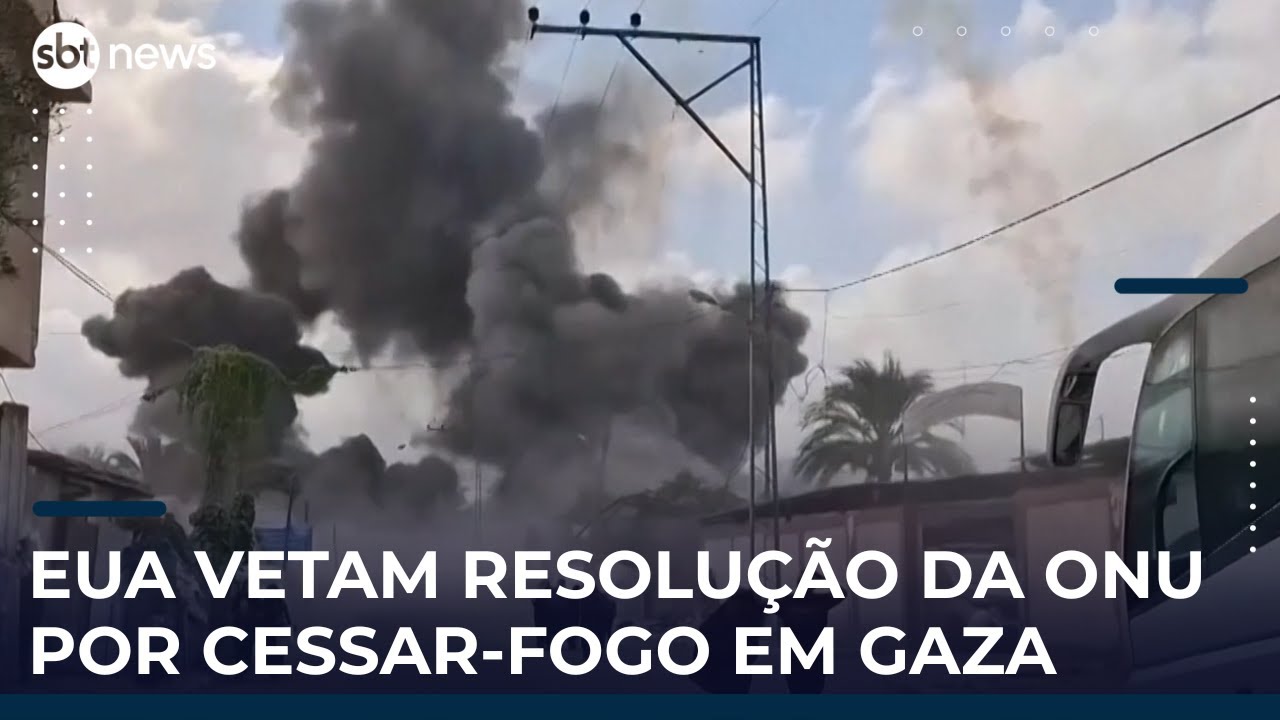 Estados Unidos vetam resolução da ONU por cessar-fogo imediato em Gaza | Mapa Mundi