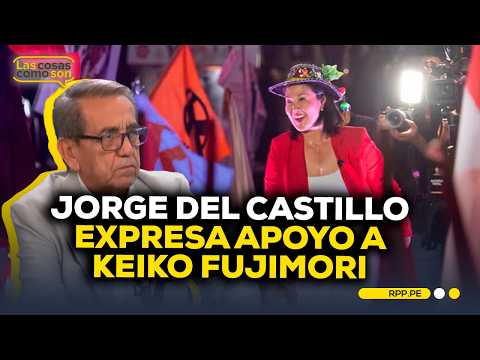 Jorge del Castillo defiende pronunciamiento de exministros apristas y expresa apoyo a Keiko Fujimori