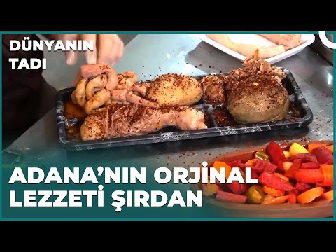 Şırdan Nasıl Yapılır? | Dünyanın Tadı – Adana