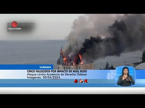 Cinco fallecidos por impacto de misil ruso en Ucrania - El Noticiero emisión meridiana 30/04/24