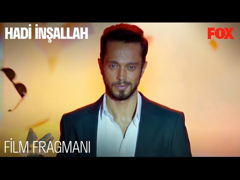 Hadi İnşallah Film Fragmanı