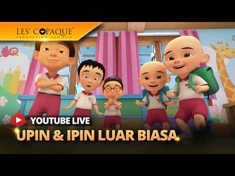 [LIVE] Kompilasi Episod Upin & Ipin 2024