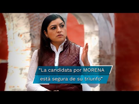 Claudia Rivera, candidata de Morena a la presidencia municipal de Puebla, defiende su reelección