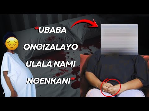 “uBaba wangidlengula wangithelela Ngengculaza”