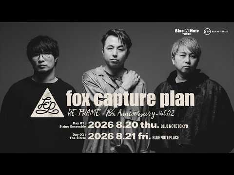 fox capture plan : BLUE NOTE TOKYO 2026 trailer