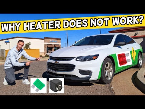 WHY HEATER DOES NOT WORK CHEVROLET MALIBU 2016 2017 2018 2019 2020 2021 2022 2023