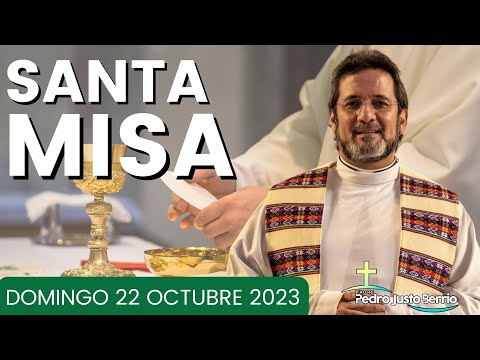 Santa Misa de hoy | Domingo Octubre 22 de 2023 | Padre Pedro Justo Berrío