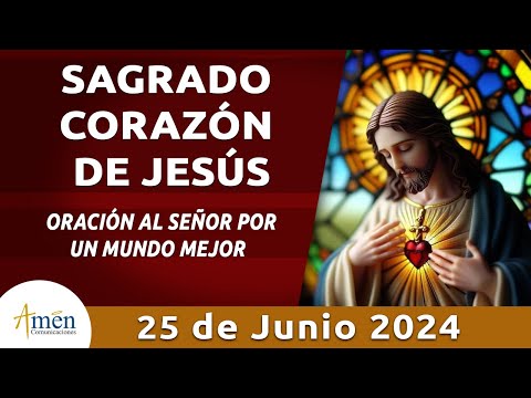 Sagrado Corazón de Jesús 25 de Junio 2024 l Amén Comunicaciones l Padre Carlos Yepes