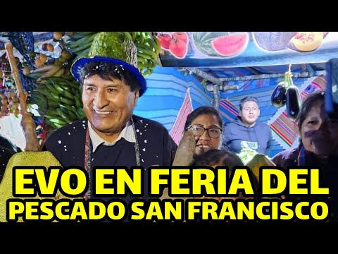 EVO MORALES PARTICIPA ACTO CLAUSURA DE FERIA PESCADO Y PRODUCCIÓN CENTRAL 2 DE AGOSTO SAN FRANCISCO