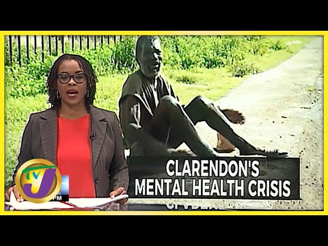 Mental Health Crisis in Clarendon Jamaica | TVJ News - Oct 8 2021