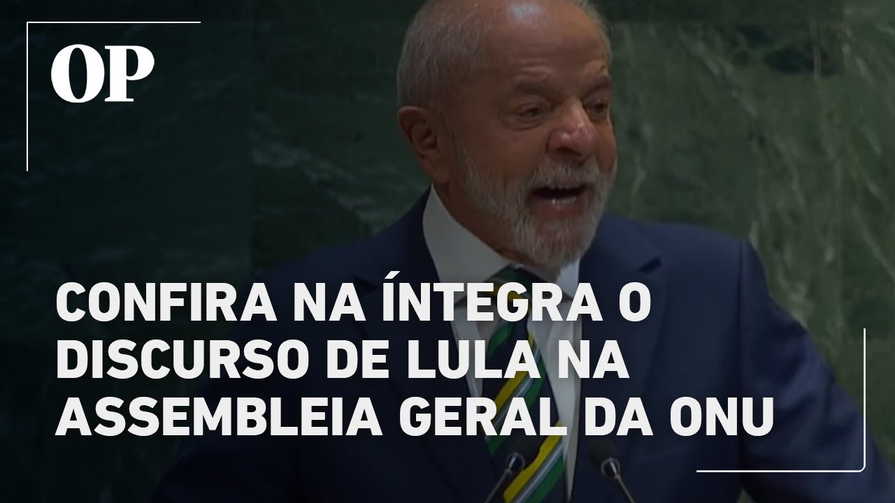 Confira na íntegra o discurso de Lula na Assembleia Geral da ONU