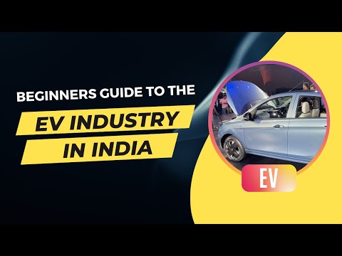 Beginners Guide to the EV Industry in India | A Presentation