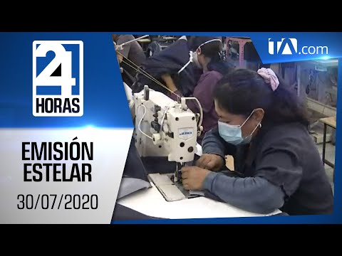 Noticias Ecuador: Noticiero 24 Horas, 30/07/2020 (Emisión Estelar)