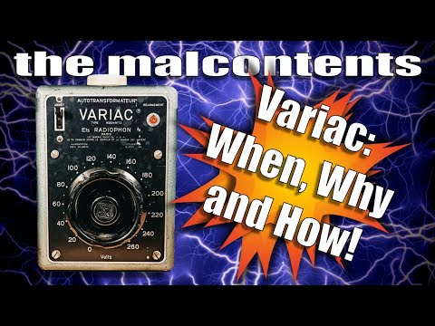 The Malcontents - S3, EP4 - Variac: When, Why and How!