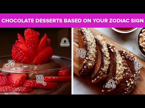 Chocolate Desserts Based On Your Zodiac Sign ? Tasty Recipes