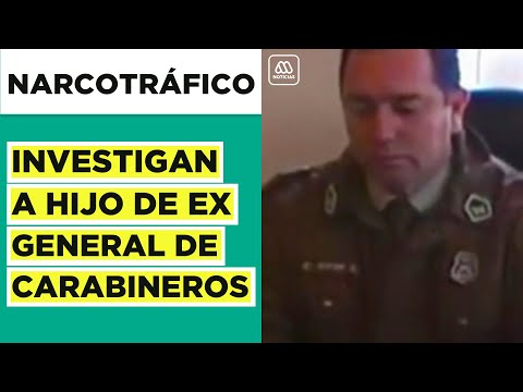 Hijo de ex general de Carabineros es investigado por ingreso de droga a Chile
