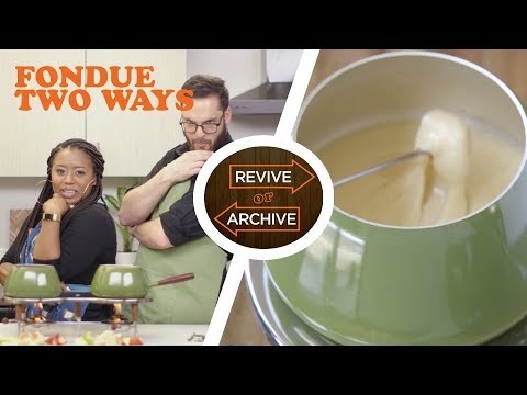 Fondue for Two! Episode 7: Beer Cheese vs. Fruit Sauce Fondue | Allrecipes: Revive or Archive