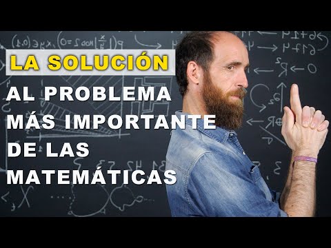 La solución al problema más importante de la historia de las matemáticas