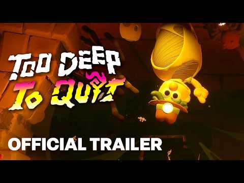 TOO DEEP TO QUIT - World Premiere Gameplay Trailer | Triple-i Initiative 2026