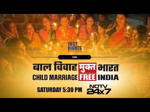 Child Marriage Free India Season Finale: Building a Brighter Future