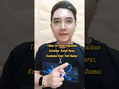 Tahun Ini Penuh Keajaiban Untukmu: Rezeki Deras, Kesehatan Kuat, Hati Damai.