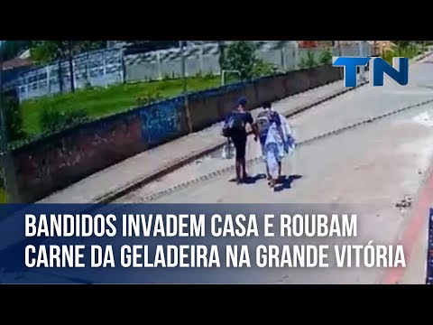 Bandidos invadem casa e roubam carne da geladeira na Grande Vitória