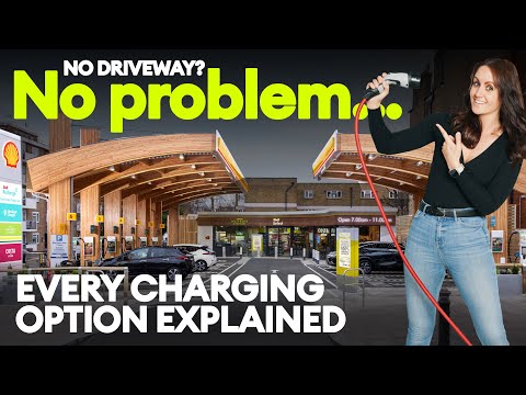No driveway? No problem. Your charging options explained | Electrifying.com & Shell Recharge