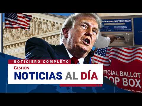 🔴 Noticias 27 julio: TRUMP PIDE A CORTE SUPREMA RESTRINGIR EL VOTO POR CORREO EN EEUU | Noticiero